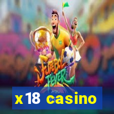 x18 casino