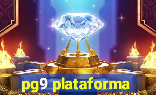 pg9 plataforma