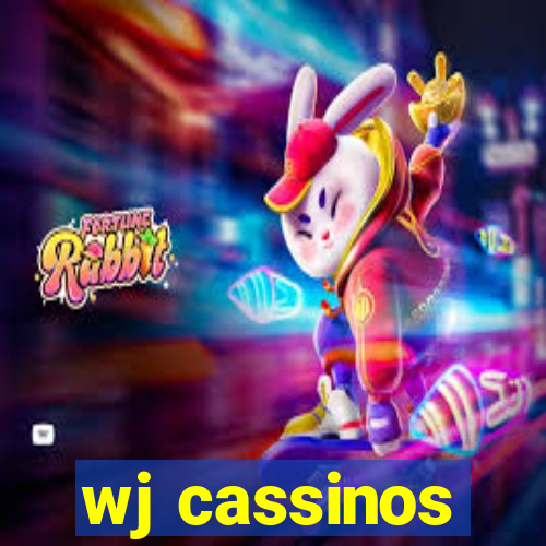 wj cassinos