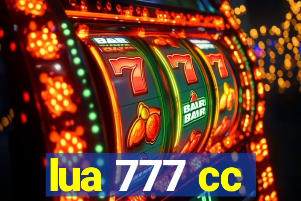 lua 777 cc