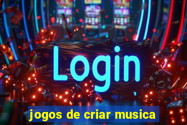 jogos de criar musica