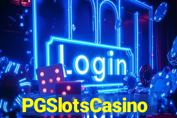 PGSlotsCasino