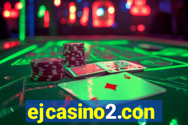 ejcasino2.con