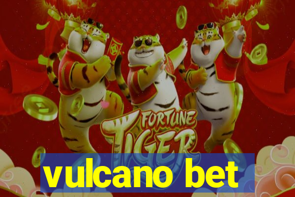 vulcano bet