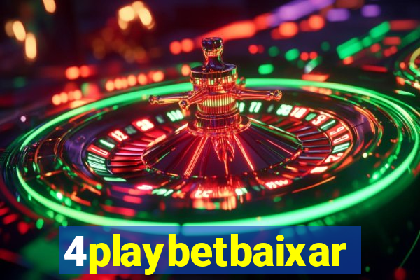 4playbetbaixar