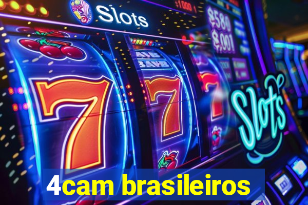 4cam brasileiros