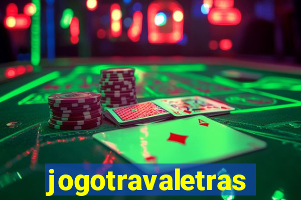 jogotravaletras