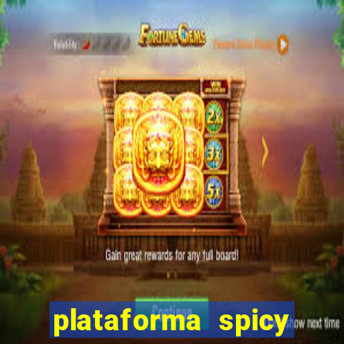 plataforma spicy bet é confiável