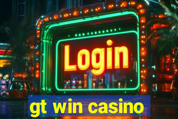 gt win casino