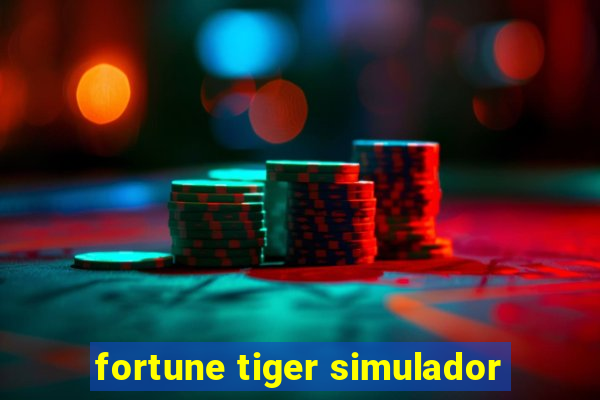 fortune tiger simulador