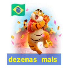 dezenas mais atrasadas na loteria federal