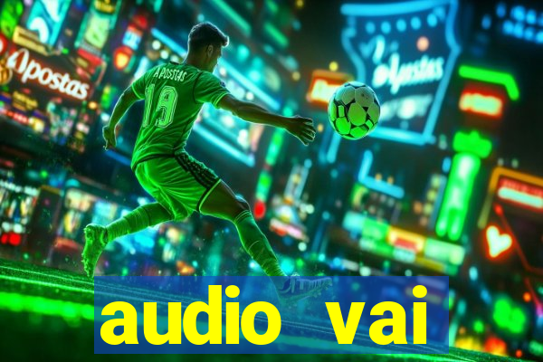 audio vai corinthians whatsapp