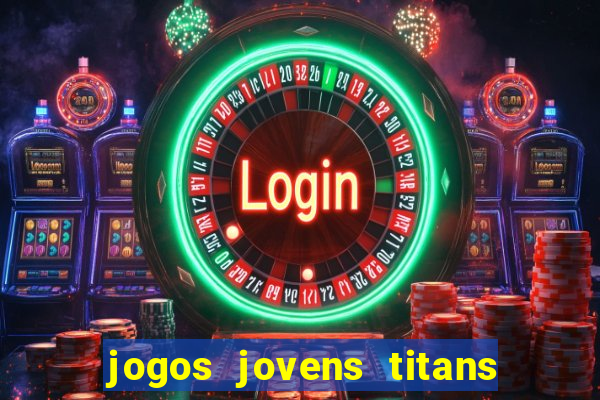 jogos jovens titans battle blitz