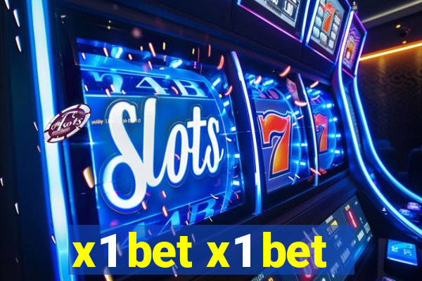 x1 bet x1 bet