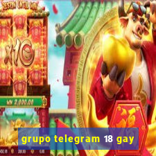 grupo telegram 18 gay