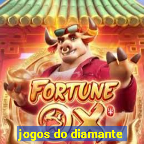 jogos do diamante