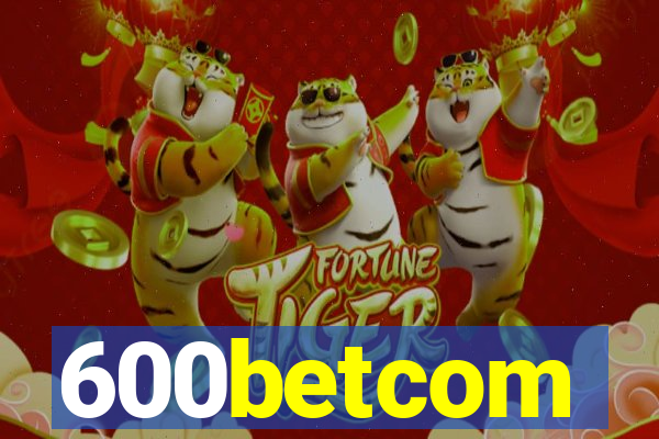 600betcom