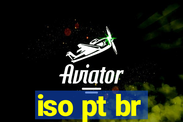 iso pt br