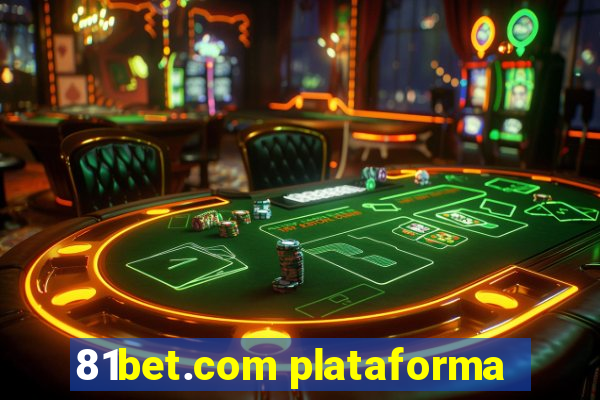 81bet.com plataforma