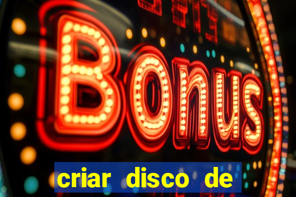 criar disco de boot windows