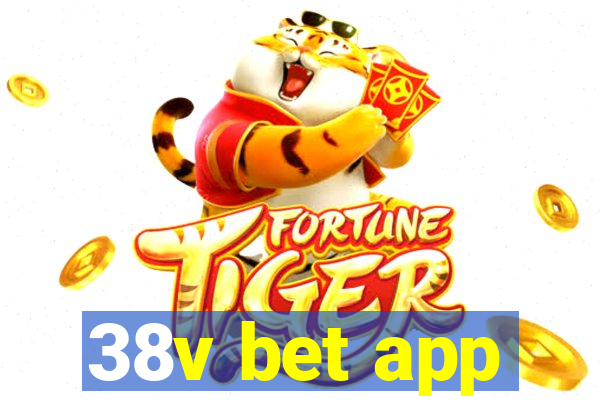 38v bet app