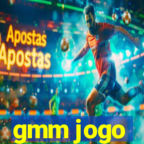 gmm jogo