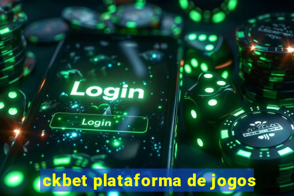 ckbet plataforma de jogos