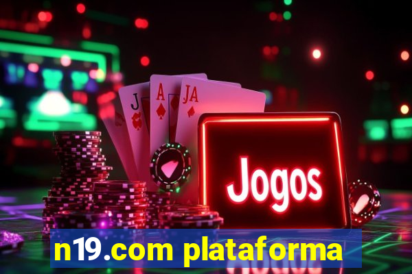 n19.com plataforma