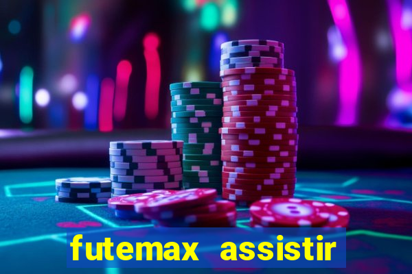 futemax assistir real madrid