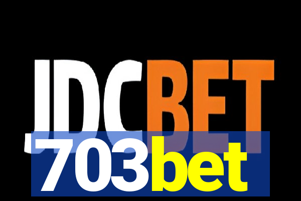 703bet