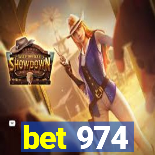 bet 974