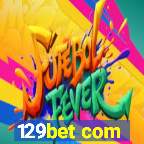 129bet com