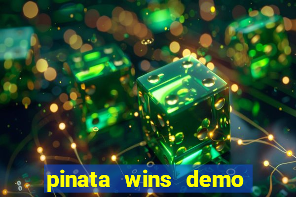 pinata wins demo com funcionalidade