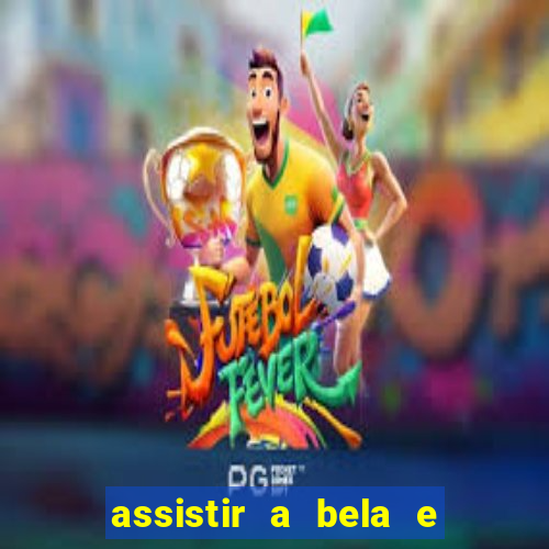 assistir a bela e a fera 1991 mega filmes