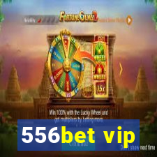 556bet vip