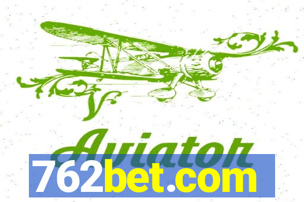 762bet.com