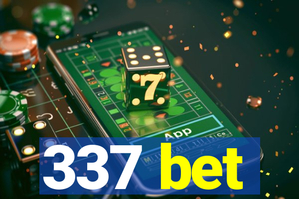 337 bet