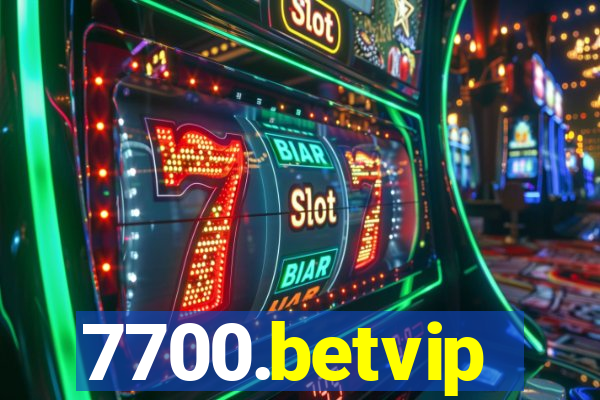 7700.betvip