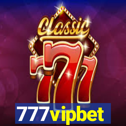 777vipbet