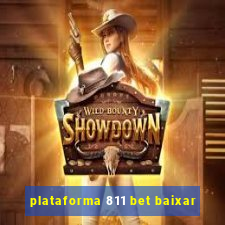 plataforma 811 bet baixar