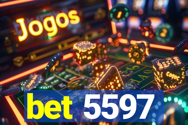 bet 5597