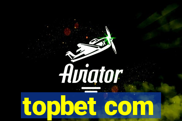 topbet com