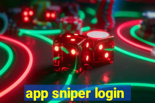 app sniper login