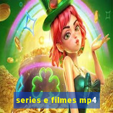 series e filmes mp4