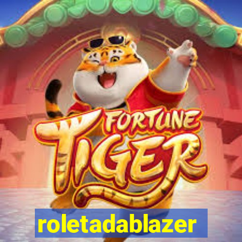 roletadablazer