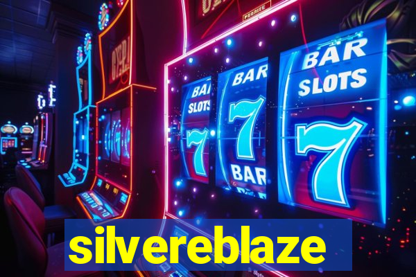 silvereblaze