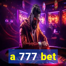 a 777 bet