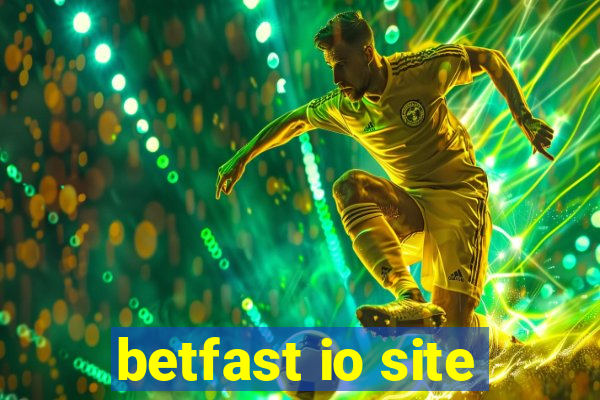 betfast io site