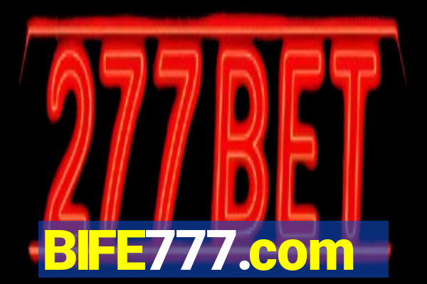 BIFE777.com