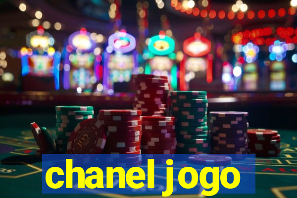 chanel jogo